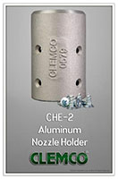 Model CHE-2 Aluminum Nozzle Holder